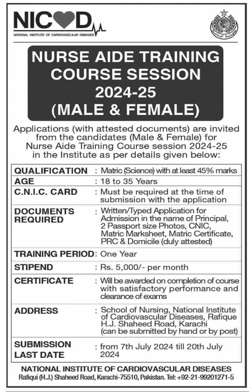 NATIONAL INSTITUTE OF CARDIOVASCULAR DISEASES | NICVD KARACHI, NURSE AIDE TRAINING COURSE SESSION 2024-25