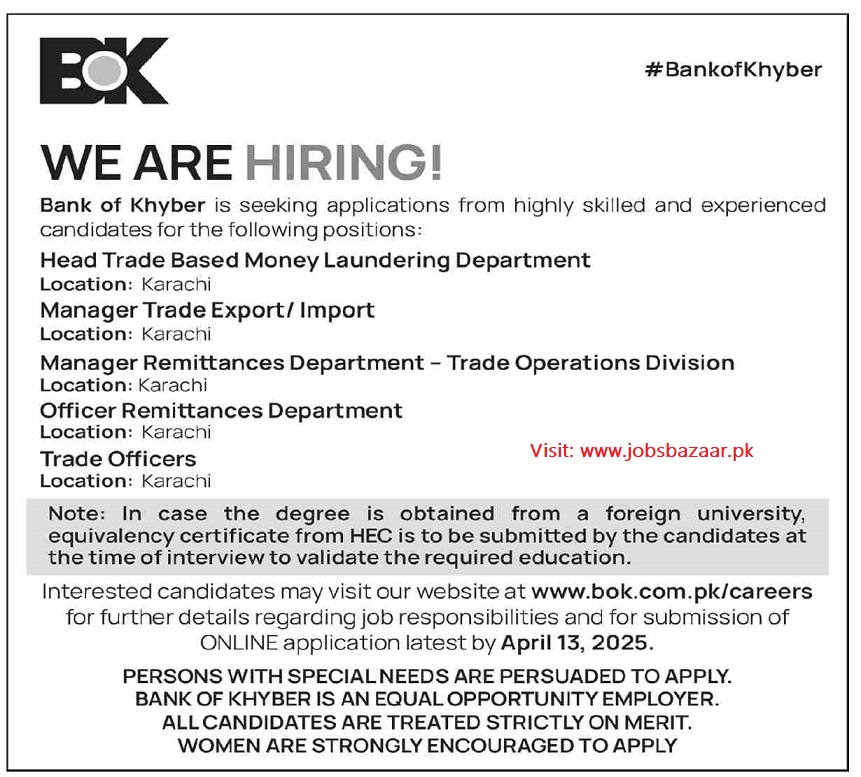THE BANK OF KHYBER, HEAD TRADE BASED MONEY LAUNDERING & MANAGER REMITTANCES BOK POSITIONS VACANT 03-2025
