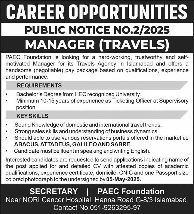 PAKISTAN ATOMIC ENERGY COMMISION | MANAGER TRAVELS VACANCY AT PAEC FOUNDATION NOTICE 02/2025