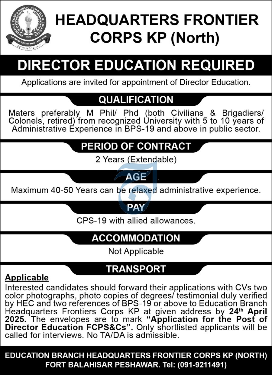 FRONTIER CORPS NORTH KHYBER PAKHTUNKHWA | DIRECTOR EDUCATION RECRUITMENT FC KP (NORTH) 04-2025