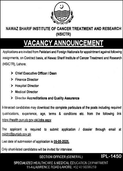 SPECIALIZED HEALTHCARE & MEDICAL EDUCATION DEPARTMENT, PUNJAB | CEO & DIRECTORS POSITIONS AT NAWAZ SHARIF INSTITUTE OF CANCER TREATMENT & RESEARCH 04-2025